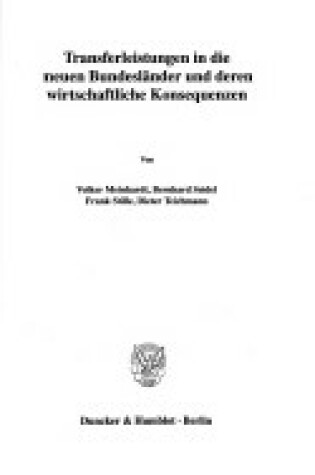 Cover of Transferleistungen in Die Neuen Bundeslander Und Deren Wirtschaftliche Konsequenzen