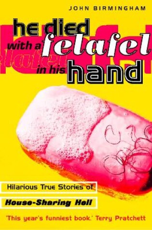 Cover of He Died With a Felafel in His Hand