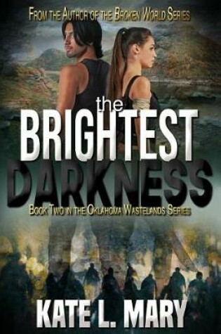 Cover of The Brightest Darkness