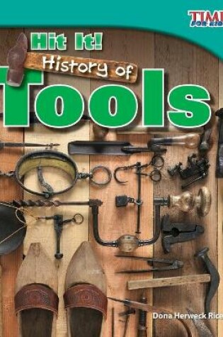 Cover of Hit It! History of Tools