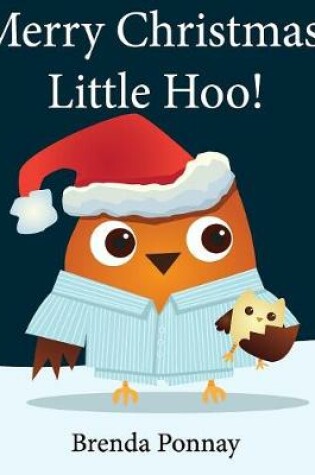 Cover of Merry Christmas, Little Hoo!