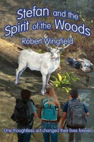 Cover of Stefan and the Spirit of the Woods