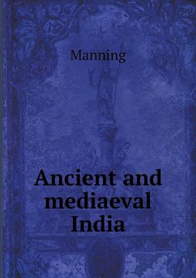 Book cover for Ancient and mediaeval India