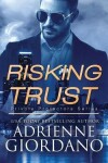 Book cover for Risking Trust