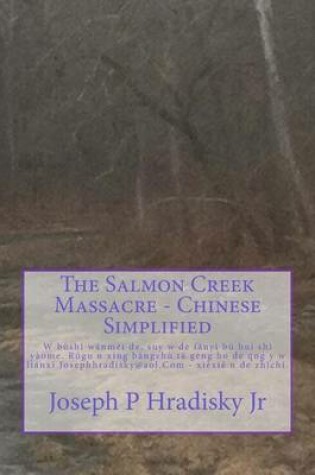 Cover of The Salmon Creek Massacre - Chinese Simplified