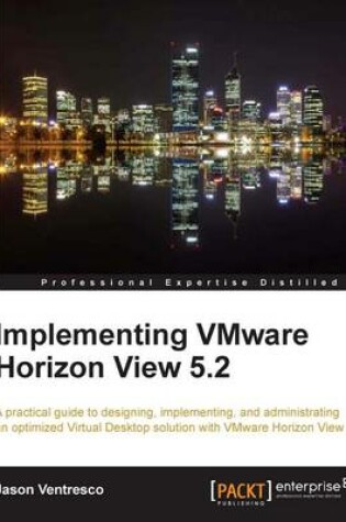 Cover of Implementing VMware Horizon View 5.2