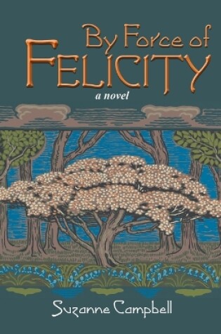 Cover of By Force of Felicity