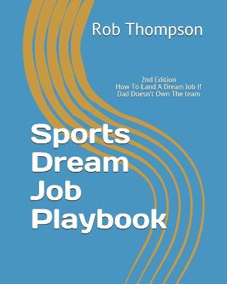 Book cover for Sports Dream Job Playbook