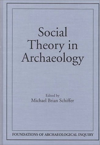 Cover of Social Theory in Archaeology