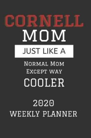 Cover of Cornell Mom Weekly Planner 2020