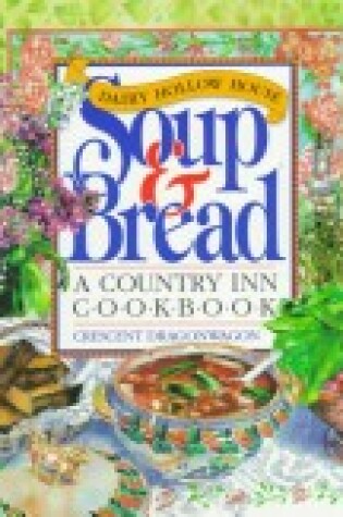 Cover of Dairy Hollow House Soup & Bread