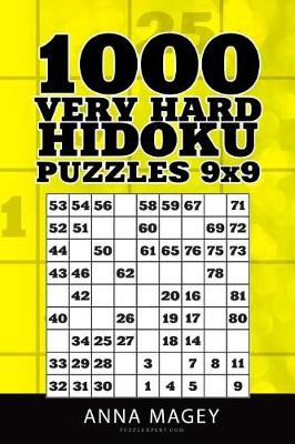 Cover of 1000 Very Hard Hidoku Puzzles 9x9