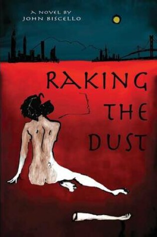 Cover of Raking the Dust