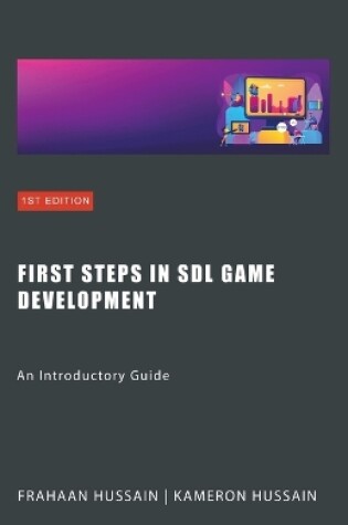 Cover of First Steps in SDL Game Development