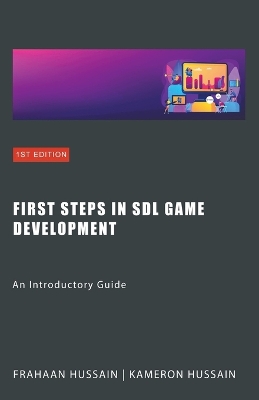 Book cover for First Steps in SDL Game Development