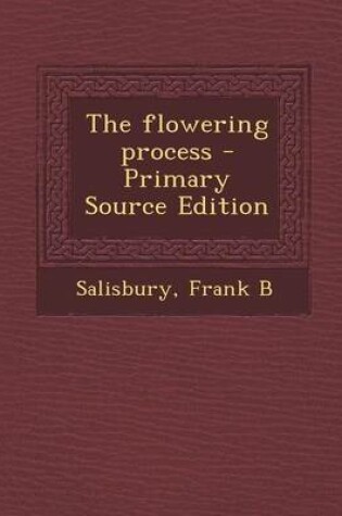 Cover of The Flowering Process