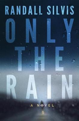 Book cover for Only the Rain