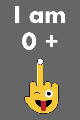 Book cover for I Am 0 + 1