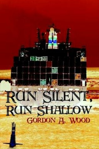 Cover of Run Silent, Run Shallow