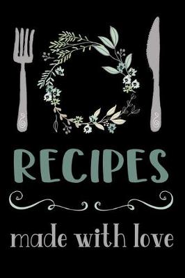 Book cover for Recipes Made with Love