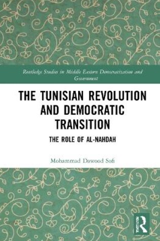 Cover of The Tunisian Revolution and Democratic Transition