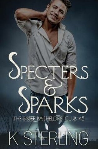 Cover of Specters & Sparks