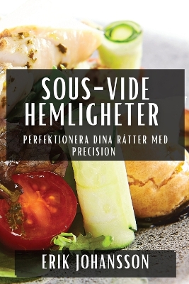 Book cover for Sous-Vide Hemligheter