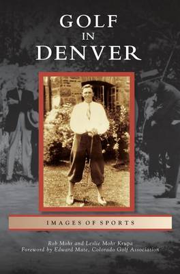 Cover of Golf in Denver