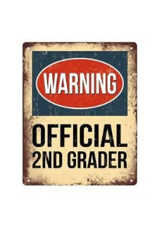 Cover of Warning Official 2nd Grader