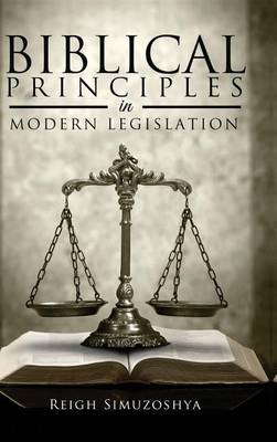 Book cover for Biblical Principles in Modern Legislation