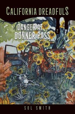 Book cover for Danger at Donner Pass