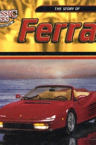 Cover of The Story of the Ferrari