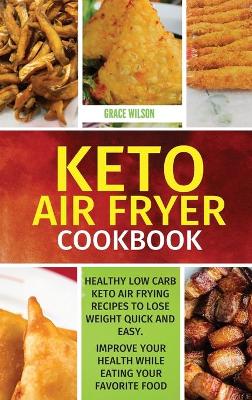 Book cover for KETO Air Fryer Cookbook