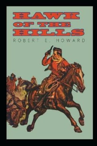Cover of Hawk of the Hills illustrated