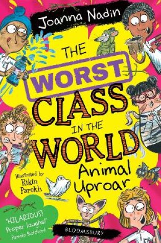 Cover of The Worst Class in the World Animal Uproar