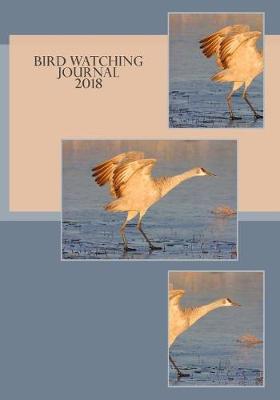 Book cover for Bird Watching Journal 2018