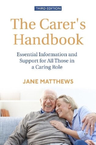 Cover of The Carer's Handbook 3rd Edition