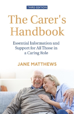 Cover of The Carer's Handbook 3rd Edition