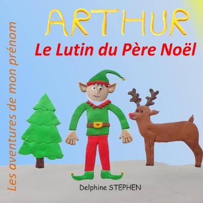 Book cover for Arthur le Lutin du Père Noël