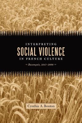 Cover of Interpreting Social Violence in French Culture