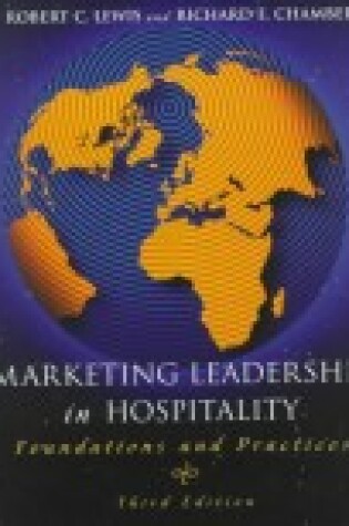 Cover of Marketing Leadership in Hospitality - Foundations & Practices Im 3e