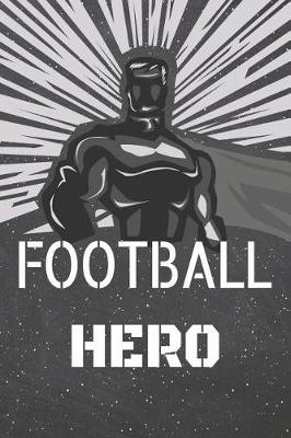 Book cover for Football Hero