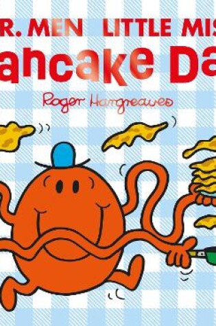 Cover of Mr Men Little Miss Pancake Day