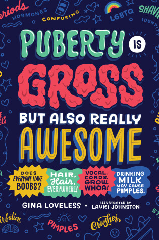 Cover of Puberty Is Gross but Also Really Awesome