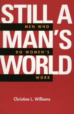 Book cover for Still a Man's World