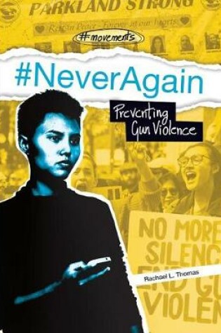 Cover of #Neveragain: Preventing Gun Violence