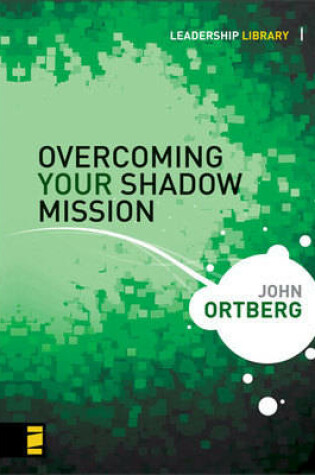 Cover of The Overcoming Your Shadow Mission
