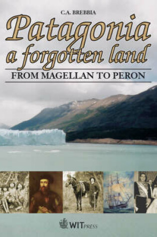 Cover of Patagonia, a Forgotten Land