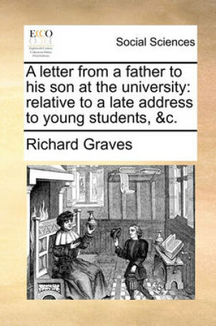 Cover of A Letter from a Father to His Son at the University