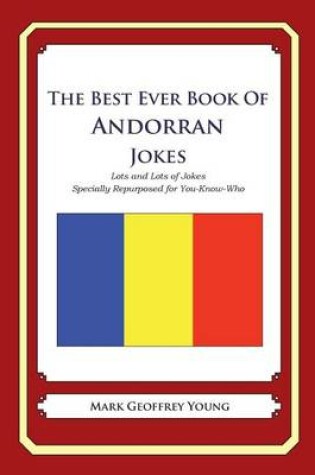 Cover of The Best Ever Book of Andorran Jokes